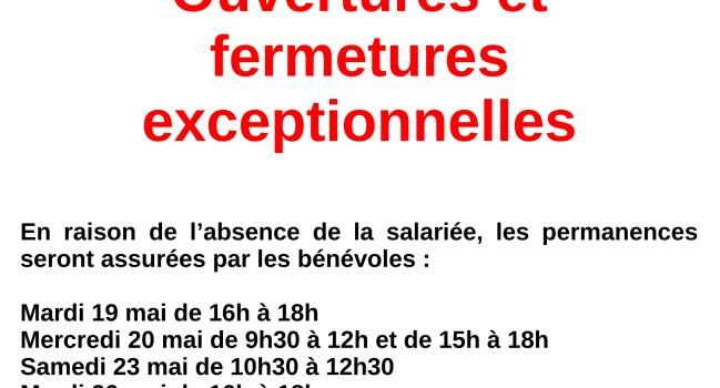 Ouvertures et fermetures exceptionnelles